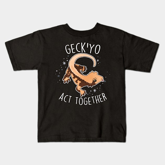 Crested Gecko'Yo Act Together Kids T-Shirt by Psitta